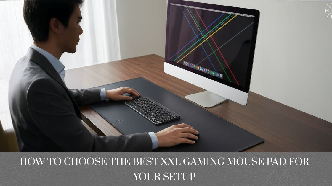 How to Choose the Best XXL Gaming Mouse Pad for Your Setup