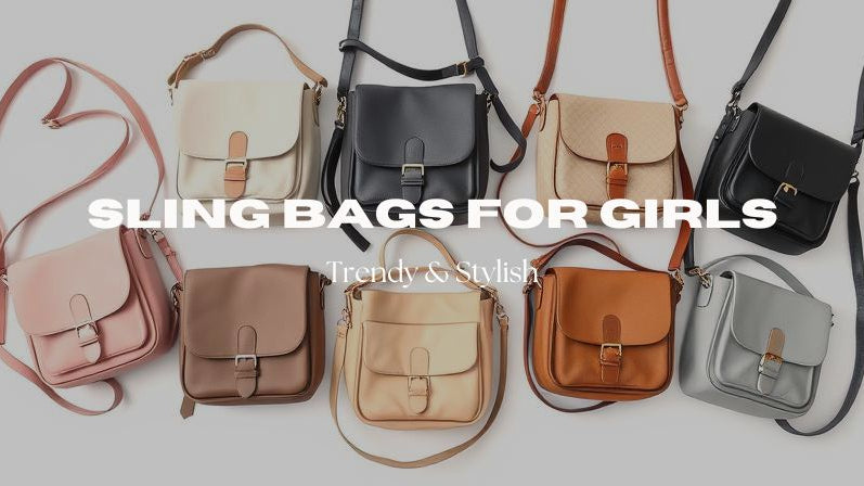 Sling Bags for Girls