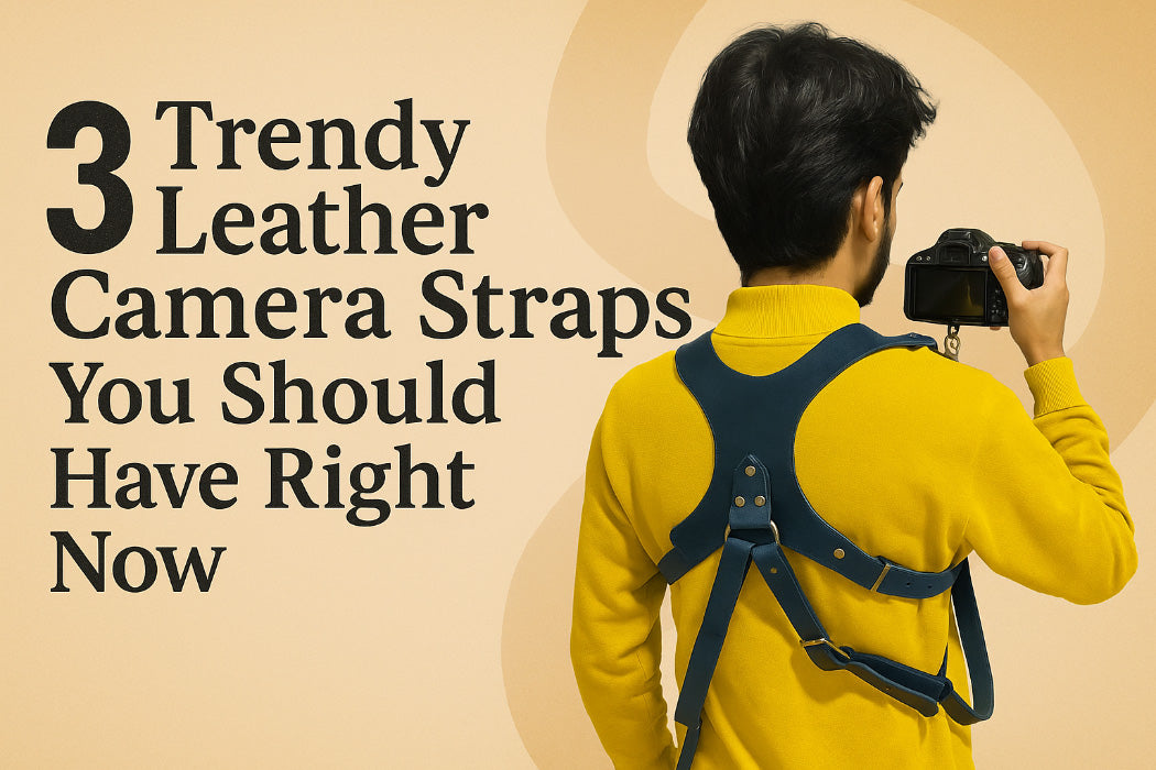 Trendy Leather Camera Straps You Should Have in 2025