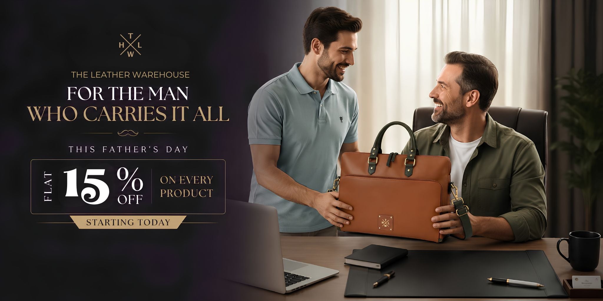 Two men in a home office setting with a leather briefcase, promotional text for Father's Day offer.